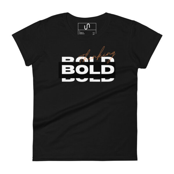 Thinking Bold Women's Black short sleeve t-shirt